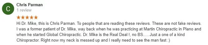 Chiropractic Allen TX Chris Parman Testimonial 5-star Google review from Chris praising Global Chiropractic - Allen's chiropractic care.